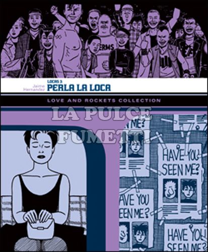 LOVE AND ROCKETS COLLECTION - LOCAS  3: PERLA LA LOCA